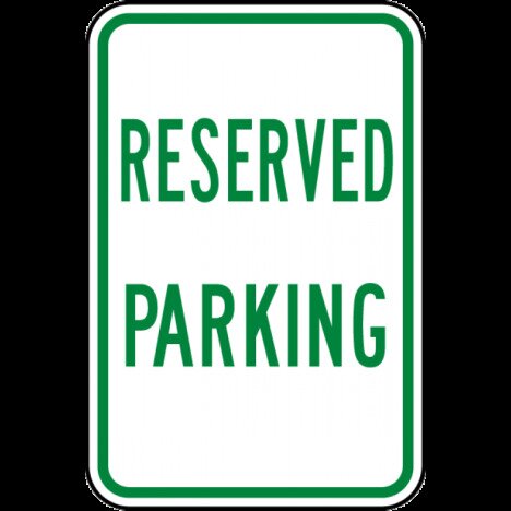 Reserved Parking sign signs